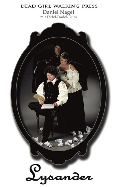 Daniel Nagel - Lysander, Häftad