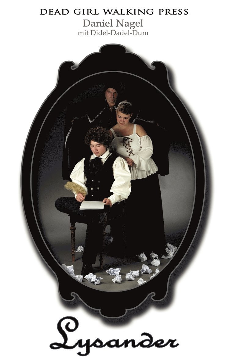 Daniel Nagel - Lysander, Häftad