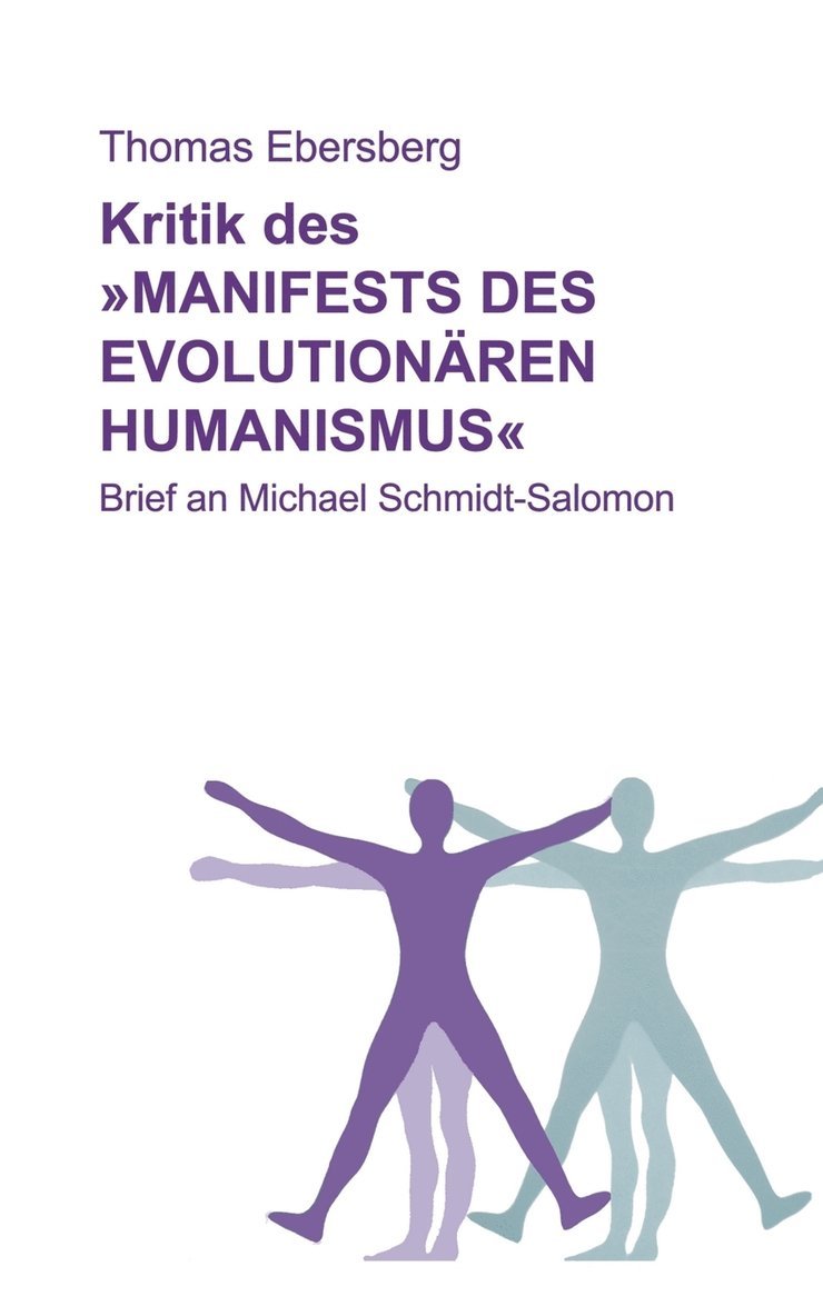 Kritik des Manifests des evolutionaren Humanismus 1
