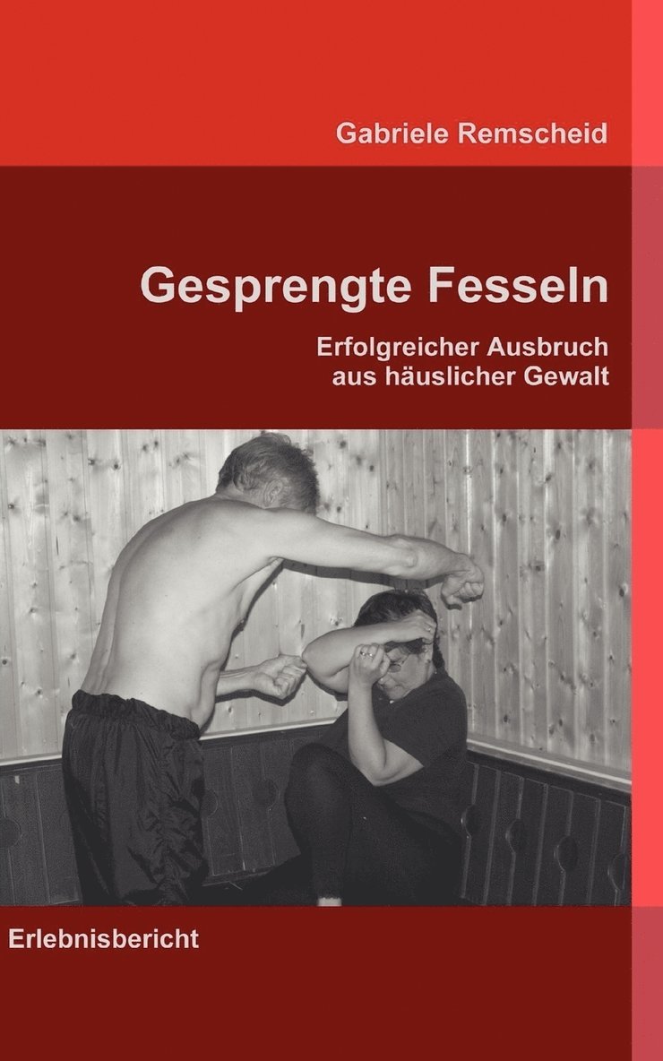 Gesprengte Fesseln 1