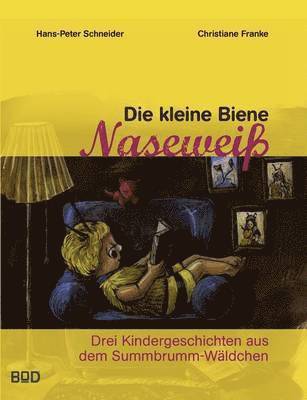 bokomslag kleine Biene Naseweiß