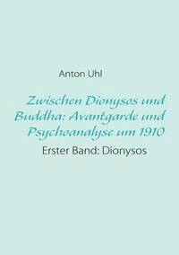 bokomslag Zwischen Dionysos und Buddha