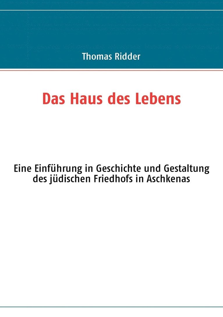 Thomas Ridder - Haus des Lebens, Häftad