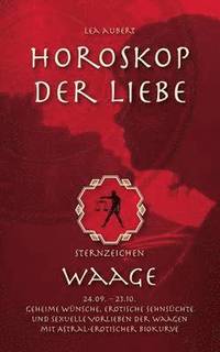 bokomslag Horoskop der Liebe - Sternzeichen Waage