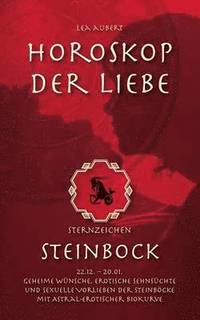 bokomslag Horoskop der Liebe - Sternzeichen Steinbock