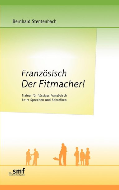 bokomslag Französisch Der Fitmacher!