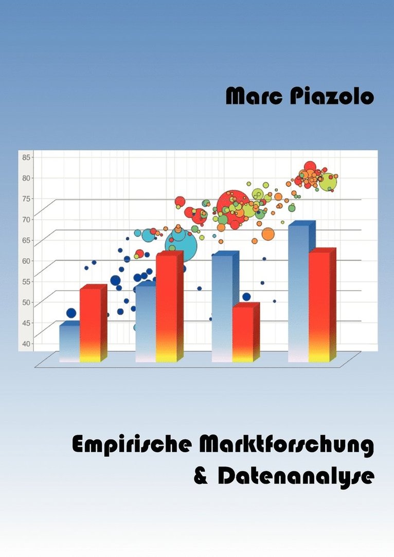 Marc Piazolo - Empirische Marktforschung & Datenanalyse, Häftad