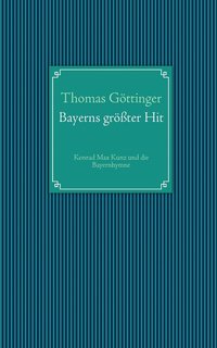 bokomslag Bayerns grter Hit