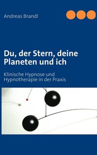 bokomslag Du, der Stern, deine Planeten und ich