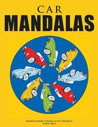 bokomslag Car Mandalas - Beautiful mandalas featuring cars for colouring in