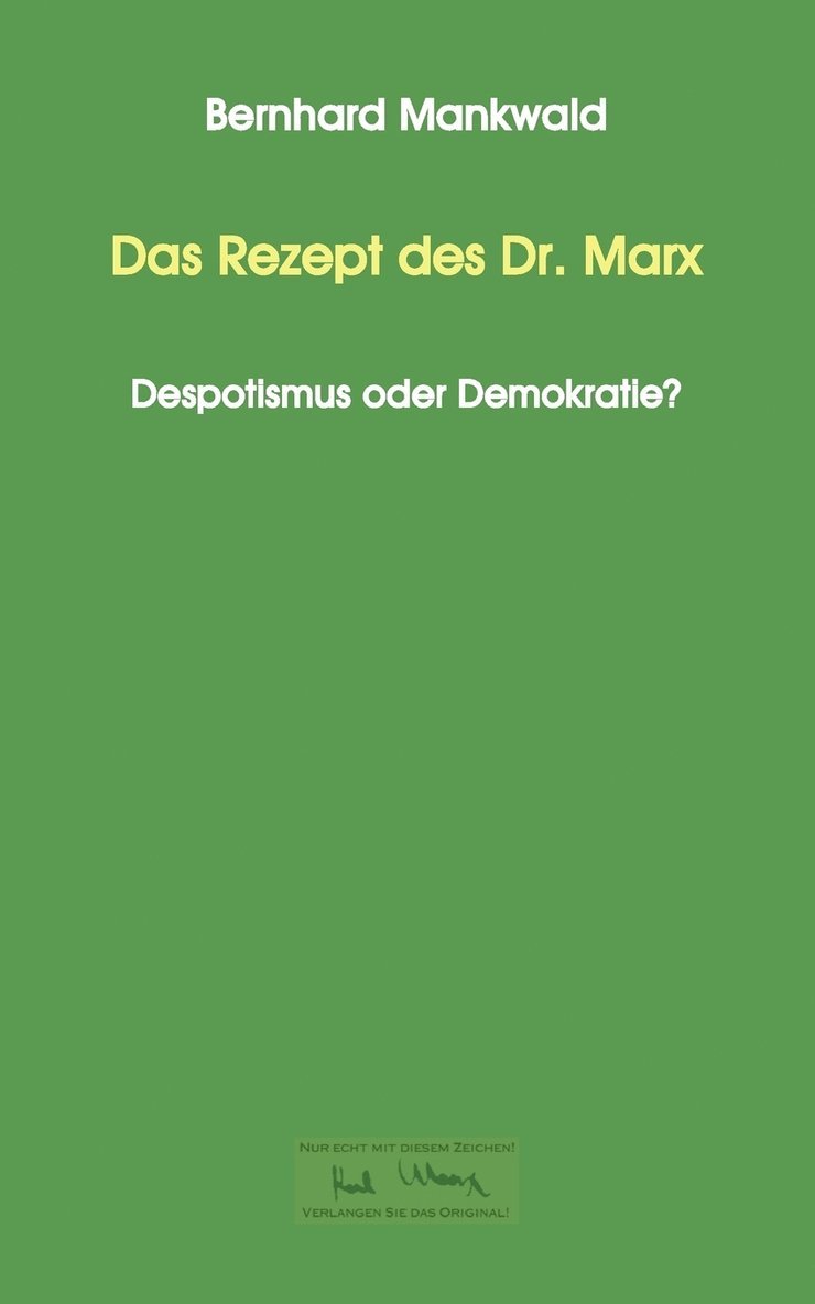 Das Rezept des Dr. Marx 1