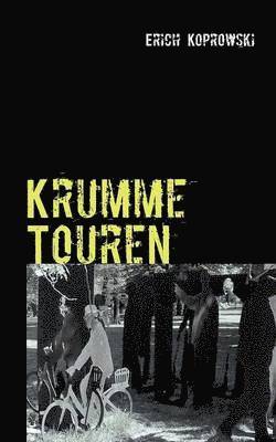 bokomslag Krumme Touren