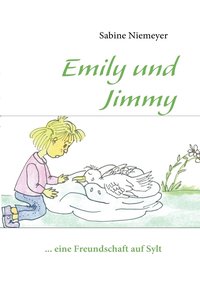 bokomslag Emily und Jimmy