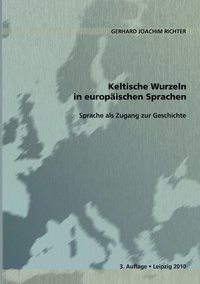 bokomslag Keltische Wurzeln in europischen Sprachen