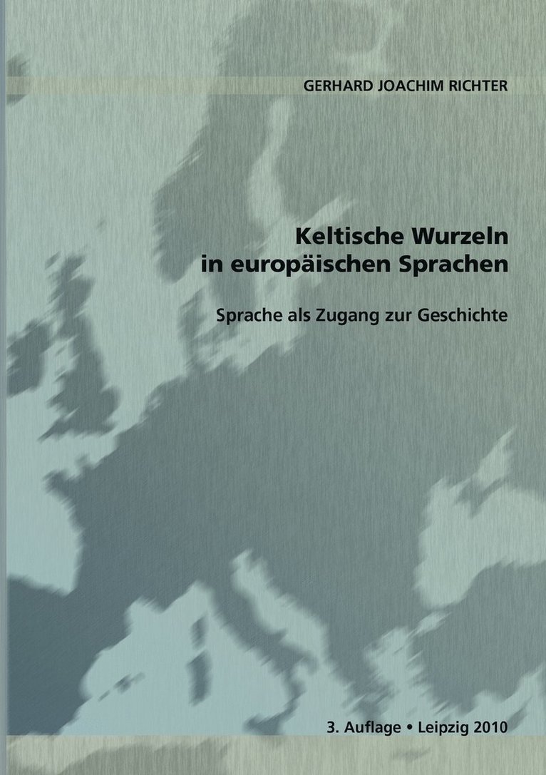 Keltische Wurzeln in europischen Sprachen 1