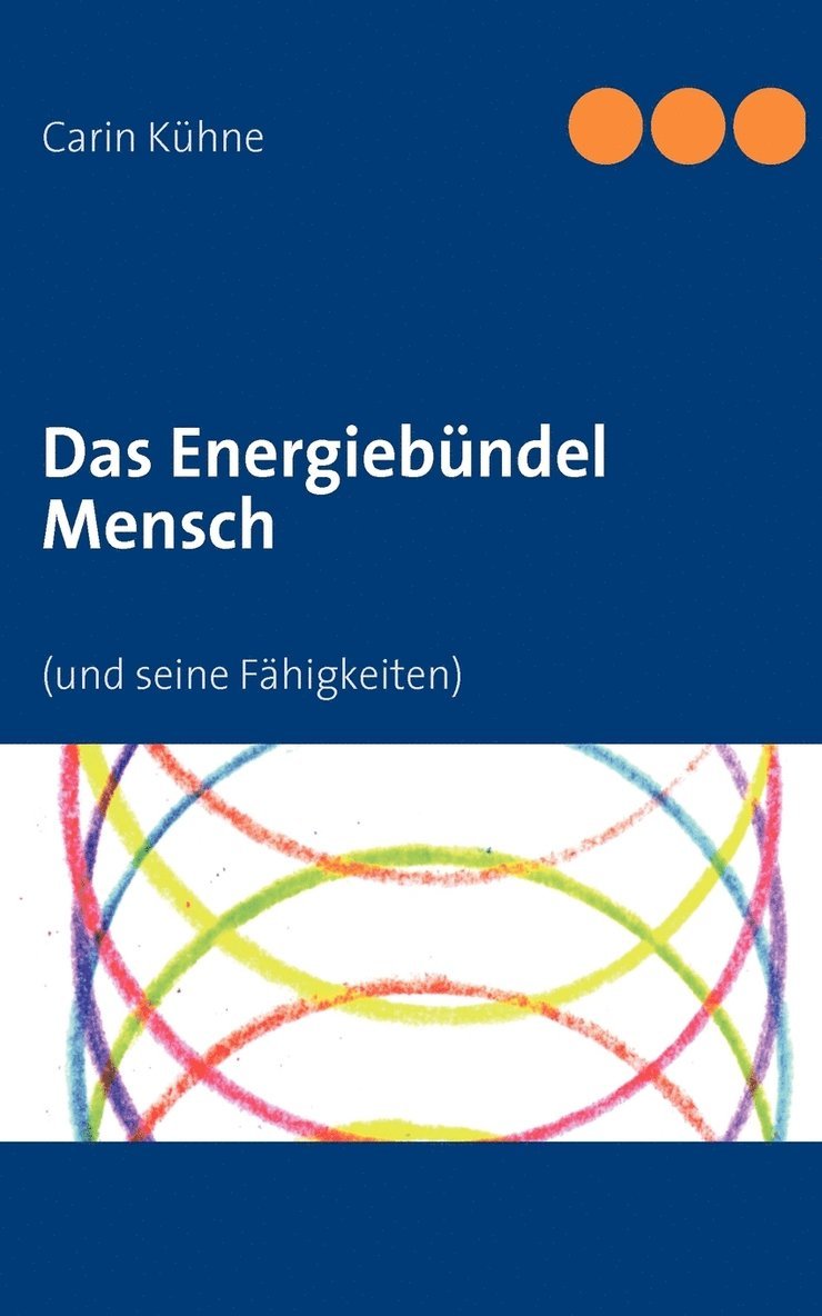 Das Energiebndel Mensch 1