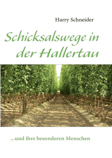 bokomslag Schicksalswege in der Hallertau