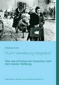 bokomslag Flucht Vertreibung Integration