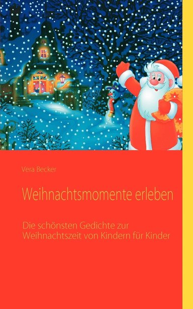 bokomslag Weihnachtsmomente erleben