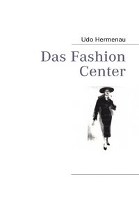 bokomslag Das Fashion Center