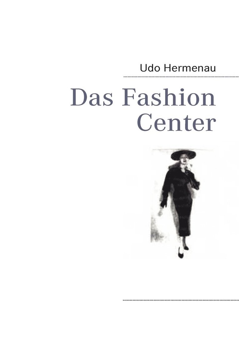 Das Fashion Center 1