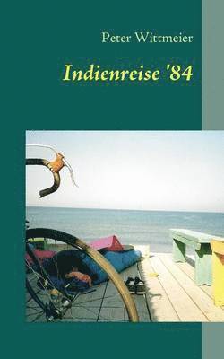 bokomslag Indienreise '84