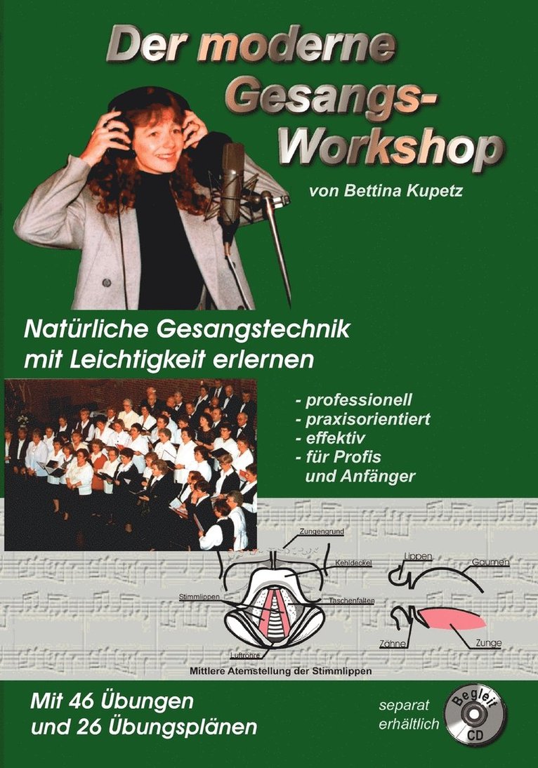Bettina Kupetz - moderne Gesangs-Workshop, Häftad
