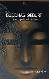 bokomslag Buddhas Geburt