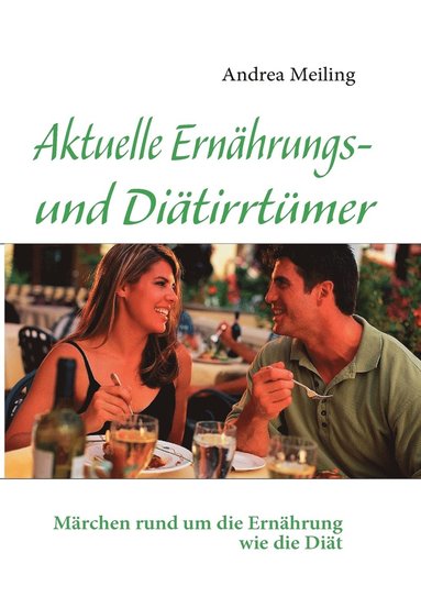 bokomslag Aktuelle Ernhrungs- und Ditirrtmer