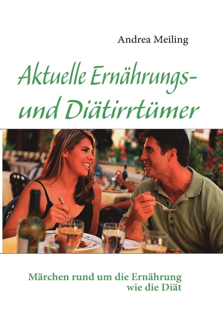 Aktuelle Ernährungs- und Diätirrtümer