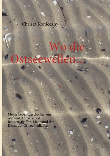 bokomslag Wo die Ostseewellen...