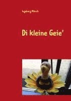 bokomslag Di kleine Geie'