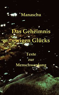 bokomslag Das Geheimnis ewigen Glcks