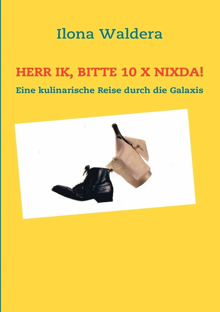 Herr Ik, bitte 10 x Nixda! 1