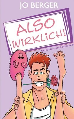 Jo Berger - Also wirklich!, Häftad