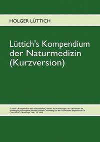 bokomslag Luttich's Kompendium der Naturmedizin (Kurzversion)