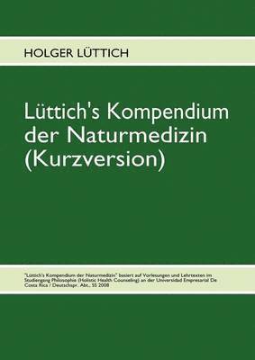 bokomslag Lüttich's Kompendium der Naturmedizin (Kurzversion)