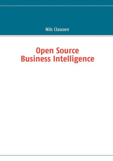 bokomslag Open Source Business Intelligence