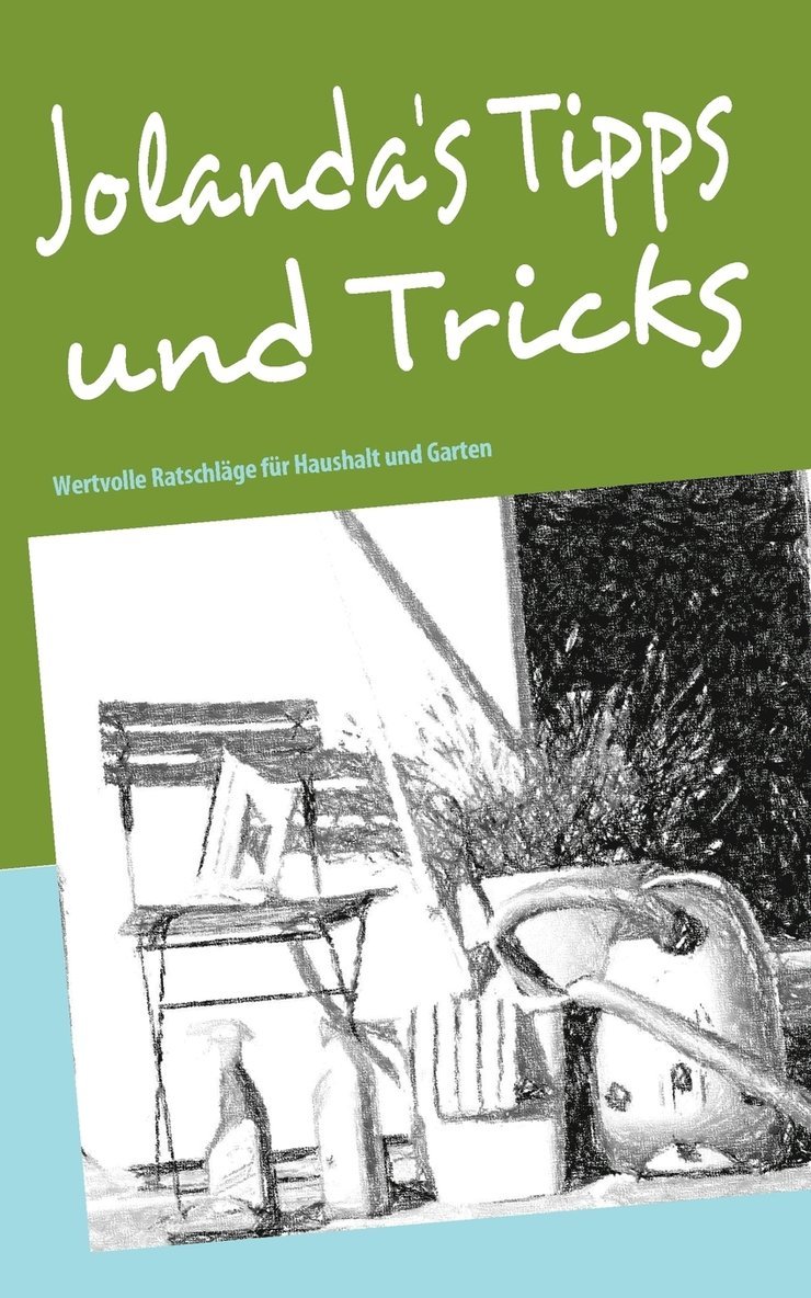 Jolanda's Tipps und Tricks 1