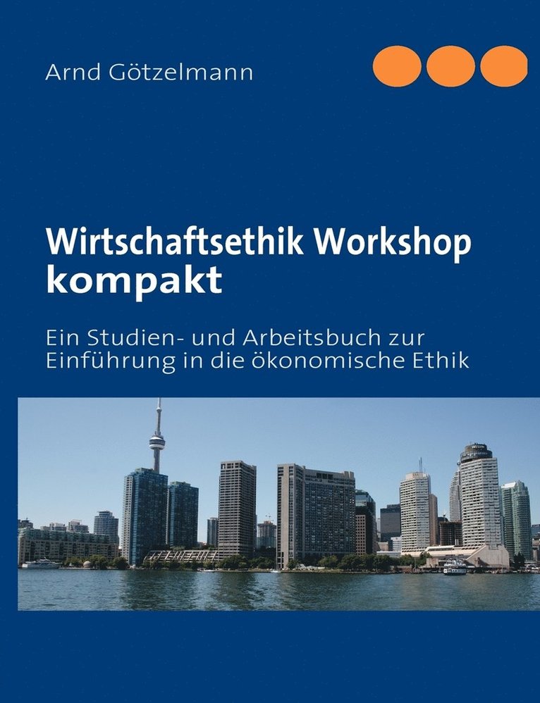 Wirtschaftsethik Workshop kompakt 1