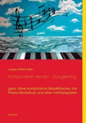 bokomslag Komponieren lernen - Songwriting