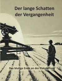 bokomslag Der lange Schatten der Vergangenheit
