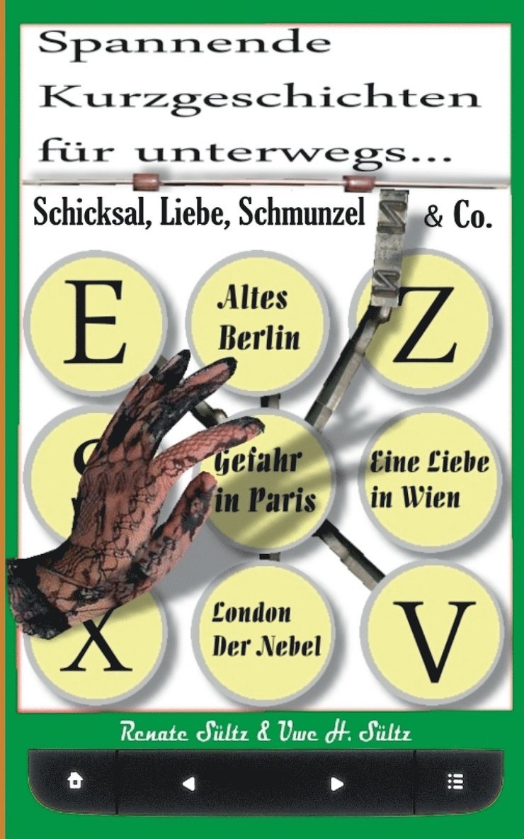Renate Sültz, Uwe H Sültz, Uwe H. Sültz - Schicksal, Liebe, Schmunzel & Co., Häftad