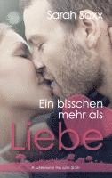 Sarah Saxx - Ein bisschen mehr als Liebe, Häftad