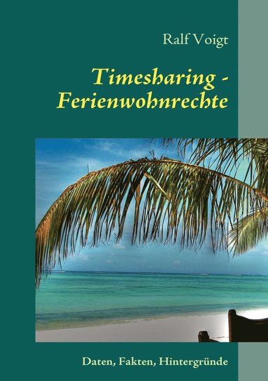 bokomslag Timesharing - Ferienwohnrechte