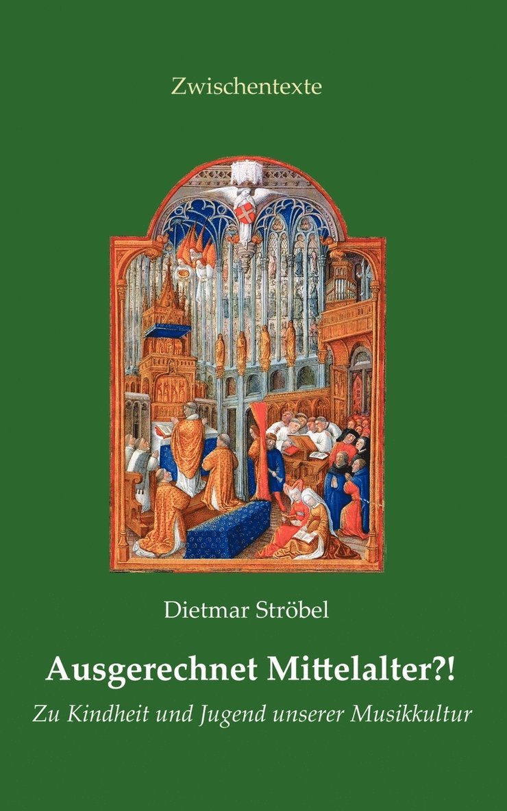 Ausgerechnet Mittelalter?!