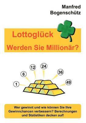 Lottoglck - Werden Sie Millionr? 1