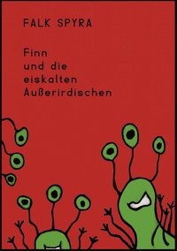 bokomslag Finn und die eiskalten Außerirdischen