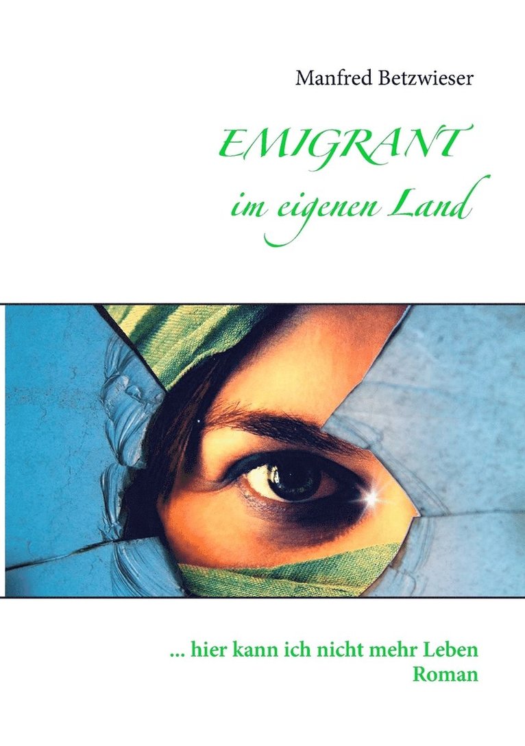 Emigrant im eigenen Land