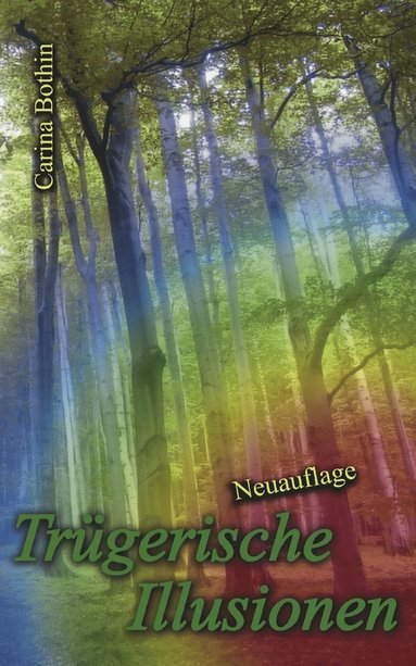 bokomslag Trügerische Illusionen